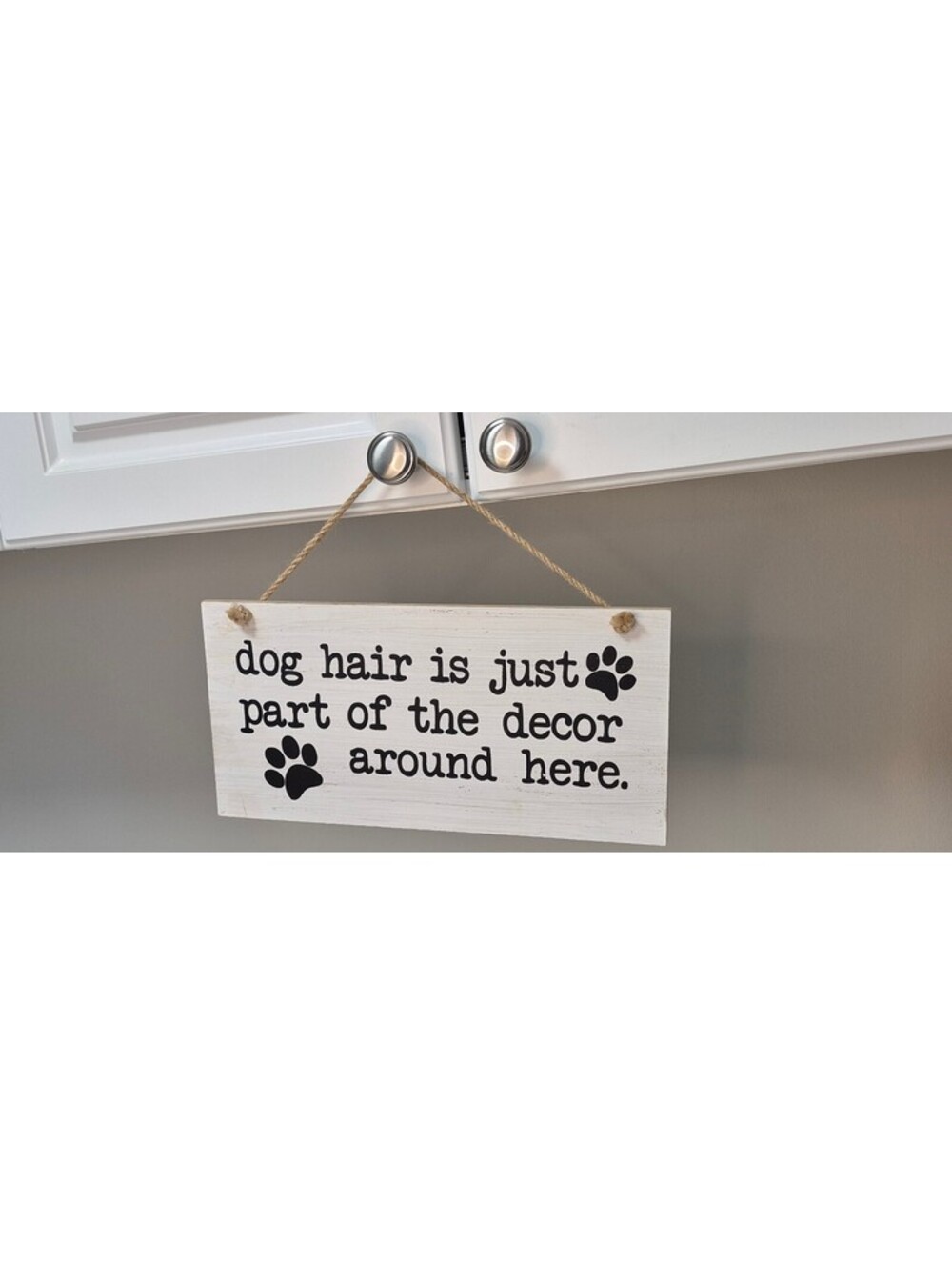 Funny Dog Lover's Sign - "Dog hair is just part of the decor around here"